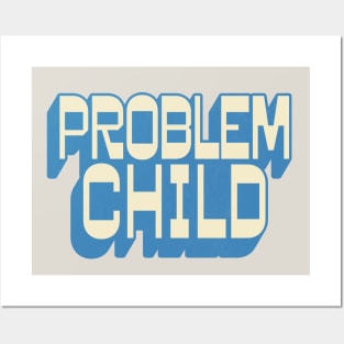 Problem Child - Retro Typography Design Posters and Art